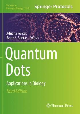 Quantum Dots: Applications in Biology Third Edition 2020