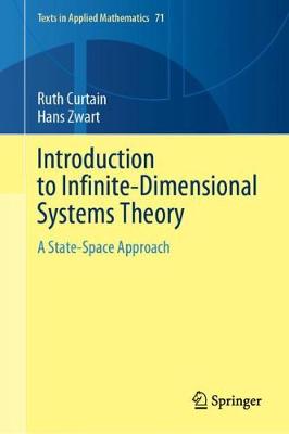 Introduction to Infinite-Dimensional Systems Theory: A State-Space Approach 2020 ed.