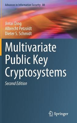 Multivariate Public Key Cryptosystems 2nd ed. 2020