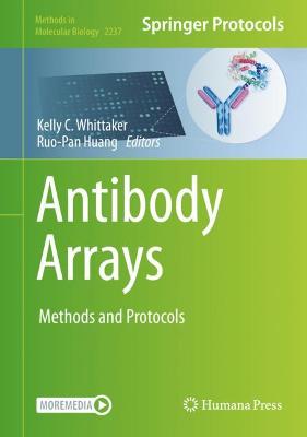 Antibody Arrays: Methods and Protocols