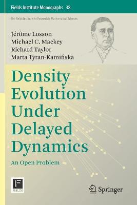 Density Evolution Under Delayed Dynamics: An Open Problem 2020 ed.