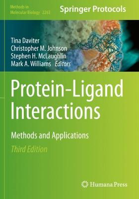 Protein-Ligand Interactions: Methods and Applications Third Edition 2021