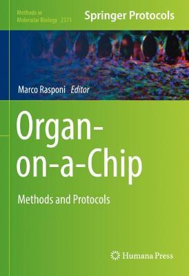 Organ-on-a-Chip: Methods and Protocols 2021 ed.