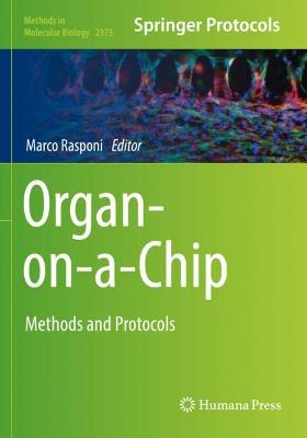 Organ-on-a-Chip: Methods and Protocols 2022 ed.
