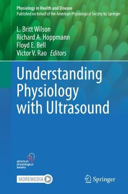 Understanding Physiology with Ultrasound 2021 ed.