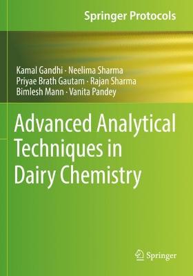 Advanced Analytical Techniques in Dairy Chemistry 2022 ed.