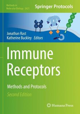Immune Receptors: Methods and Protocols Second Edition 2022