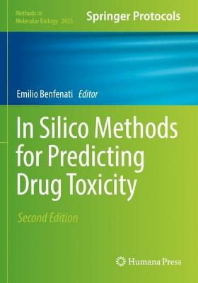 In Silico Methods for Predicting Drug Toxicity Second Edition 2022