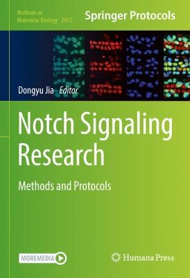 Notch Signaling Research: Methods and Protocols