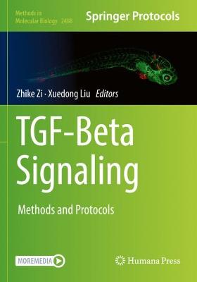 TGF-Beta Signaling: Methods and Protocols 2022 ed.