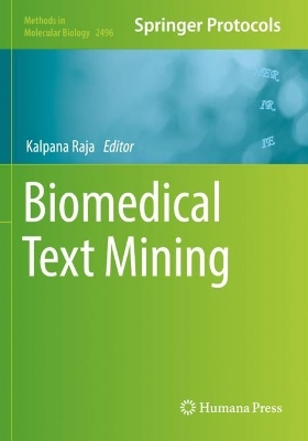 Biomedical Text Mining 2022 ed.