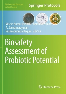 Biosafety Assessment of Probiotic Potential 2022 ed.
