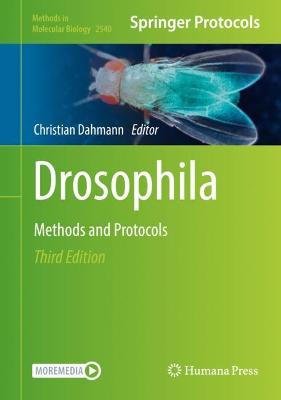 Drosophila: Methods and Protocols Third Edition 2022