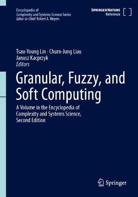 Granular, Fuzzy, and Soft Computing 1st ed. 2023