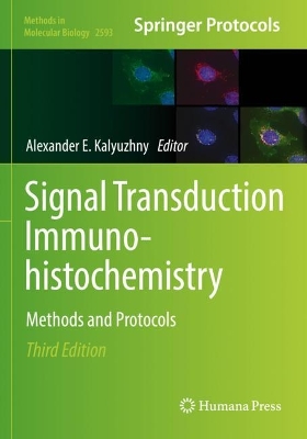 Signal Transduction Immunohistochemistry: Methods and Protocols Third Edition 2023