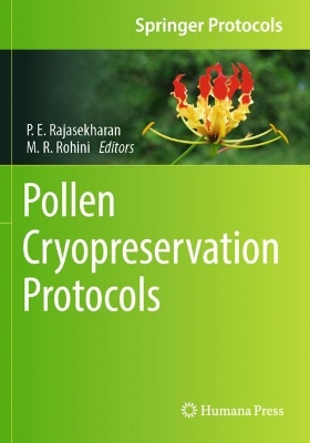Pollen Cryopreservation Protocols 2023 ed.