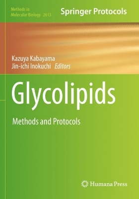 Glycolipids: Methods and Protocols 2023 ed.