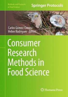 Consumer Research Methods in Food Science 2023 ed.