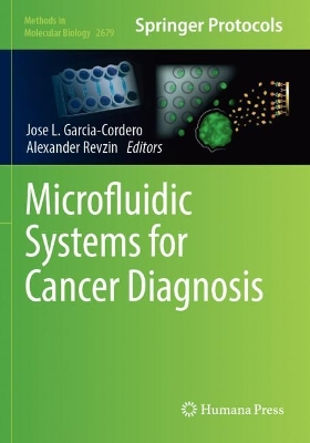 Microfluidic Systems for Cancer Diagnosis 2023 ed.