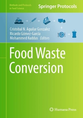 Food Waste Conversion 2023 ed.