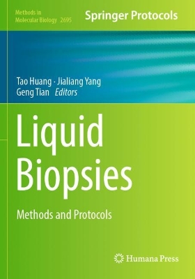 Liquid Biopsies: Methods and Protocols 2023 ed.