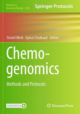 Chemogenomics: Methods and Protocols 2023 ed.