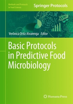 Basic Protocols in Predictive Food Microbiology