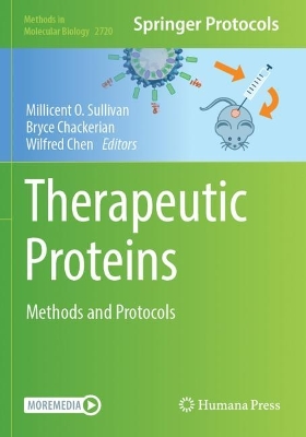 Therapeutic Proteins: Methods and Protocols 2024 ed.