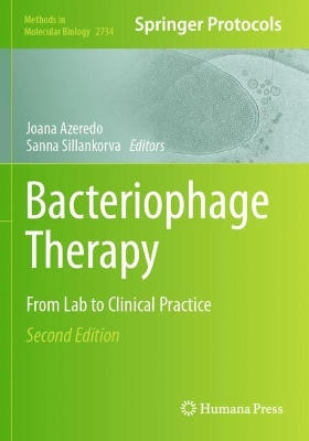 Bacteriophage Therapy: From Lab to Clinical Practice Second Edition 2024