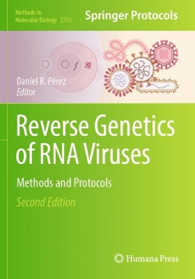 Reverse Genetics of RNA Viruses: Methods and Protocols Second Edition 2024
