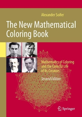 New Mathematical Coloring Book: Mathematics of Coloring and the Colorful Life of Its Creators Second Edition 2024