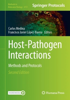 Host-Pathogen Interactions: Methods and Protocols Second Edition 2024