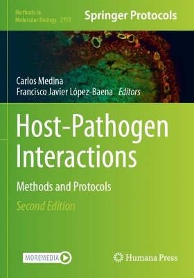 Host-Pathogen Interactions: Methods and Protocols Second Edition 2024
