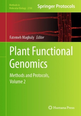 Plant Functional Genomics: Methods and Protocols, Volume 2 2024 ed.