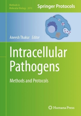 Intracellular Pathogens: Methods and Protocols 2024 ed.