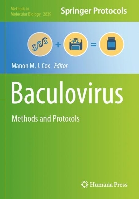 Baculovirus: Methods and Protocols