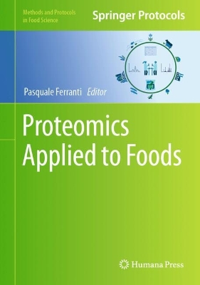 Proteomics Applied to Foods 2024 ed.