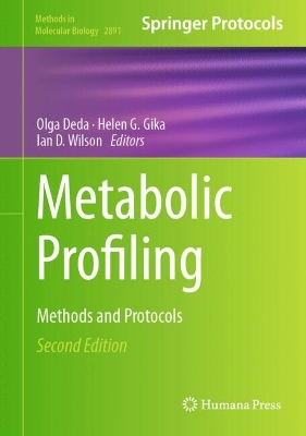 Metabolic Profiling: Methods and Protocols