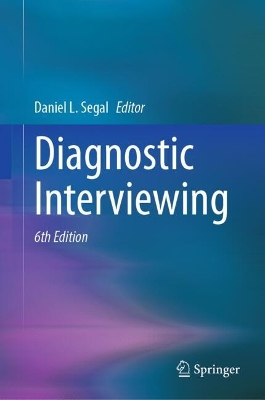 Diagnostic Interviewing Sixth Edition 2025