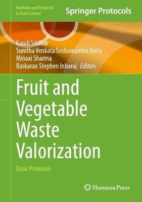 Fruit and Vegetable Waste Valorization: Basic Protocols