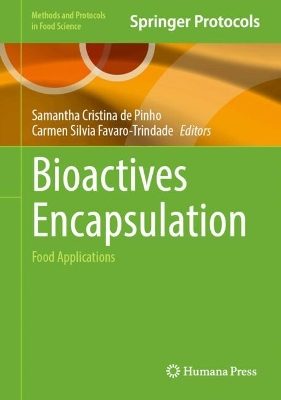 Bioactives Encapsulation: Food Applications