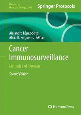 Cancer Immunosurveillance: Methods and Protocols Second Edition 2025
