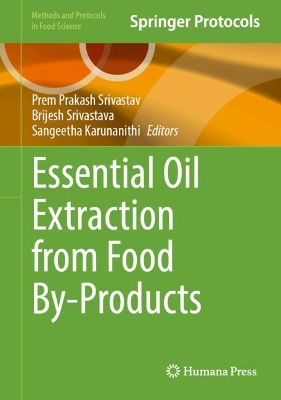 Essential Oil Extraction from Food By-Products