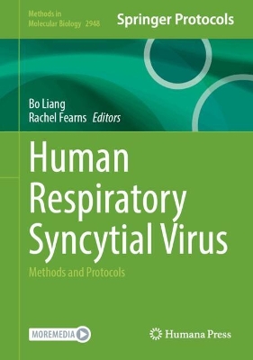 Human Respiratory Syncytial Virus: Methods and Protocols