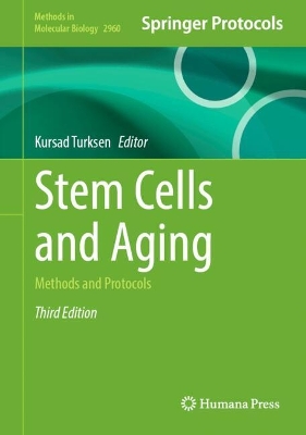 Stem Cells and Aging: Methods and Protocols Third Edition 2025