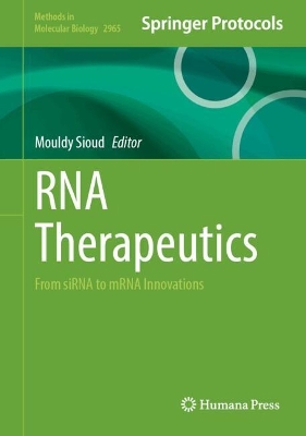 RNA Therapeutics: From siRNA to mRNA Innovations