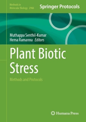 Plant Biotic Stress: Methods and Protocols