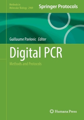 Digital PCR: Methods and Protocols