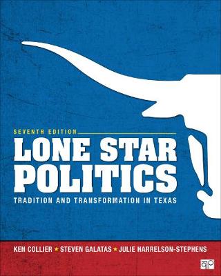 Lone Star Politics: Tradition and Transformation in Texas 7th ed.
