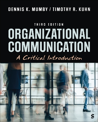 Organizational Communication: A Critical Introduction 3rd Revised edition
